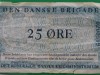 Betalingsmiddel ved Brigaden, en 25 øre seddel udgivet af det Kongelige Danske Krigsministerium